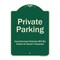 Signmission Designer Series-Private Parking Unauthorized Vehicles Will Be Towed Owner E, 24" x 18", G-1824-9776 A-DES-G-1824-9776 - alternate 1